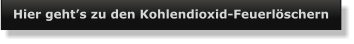Hier geht’s zu den Kohlendioxid-Feuerlöschern
